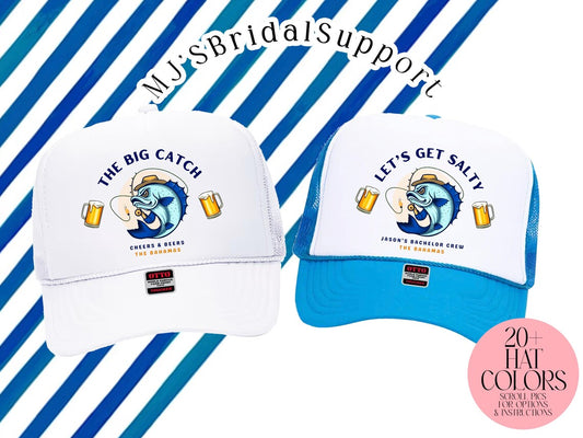 Custom Fishing Trucker Hat – “The Big Catch” & “Let’s Get Salty” Bachelor Party Hats | Guys Trip Crew Caps