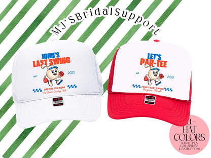 Custom Golf Bachelor Party Trucker Hat – “Last Swing / Let’s Par-Tee” Hats | Guys Trip & Groomsmen Caps